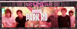 Radio One 91FM Presents: PARK RD - Re:Ori '24