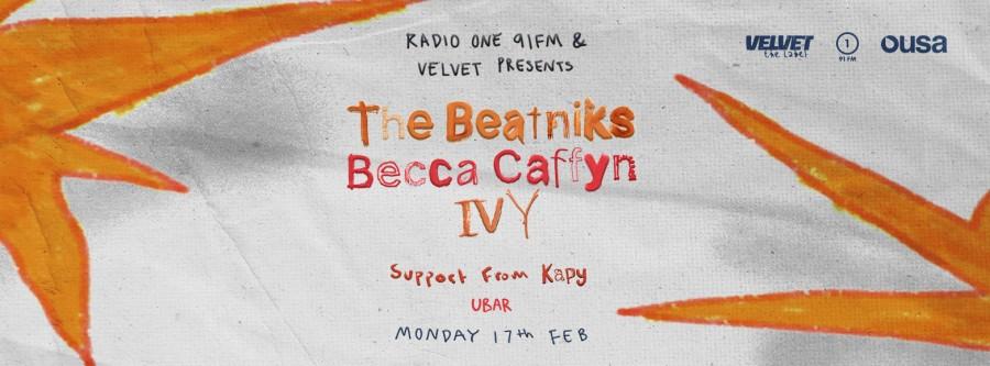 The Beatniks, Becca Caffyn  & IVY - ORI'25